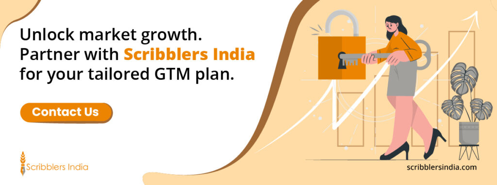 Partner with Scribblers India for your tailored GTM plan