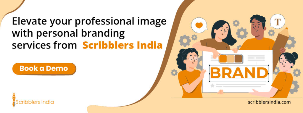 Scribblers India offers personal branding services