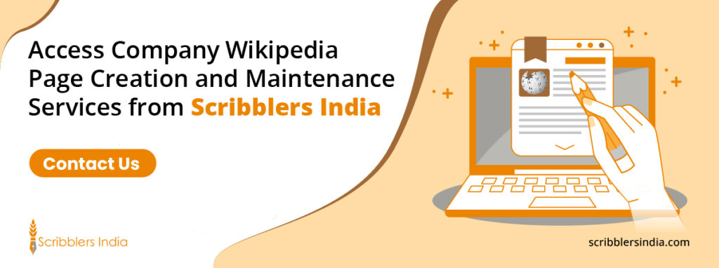 Scribblers India offers WIkipedia page creation services