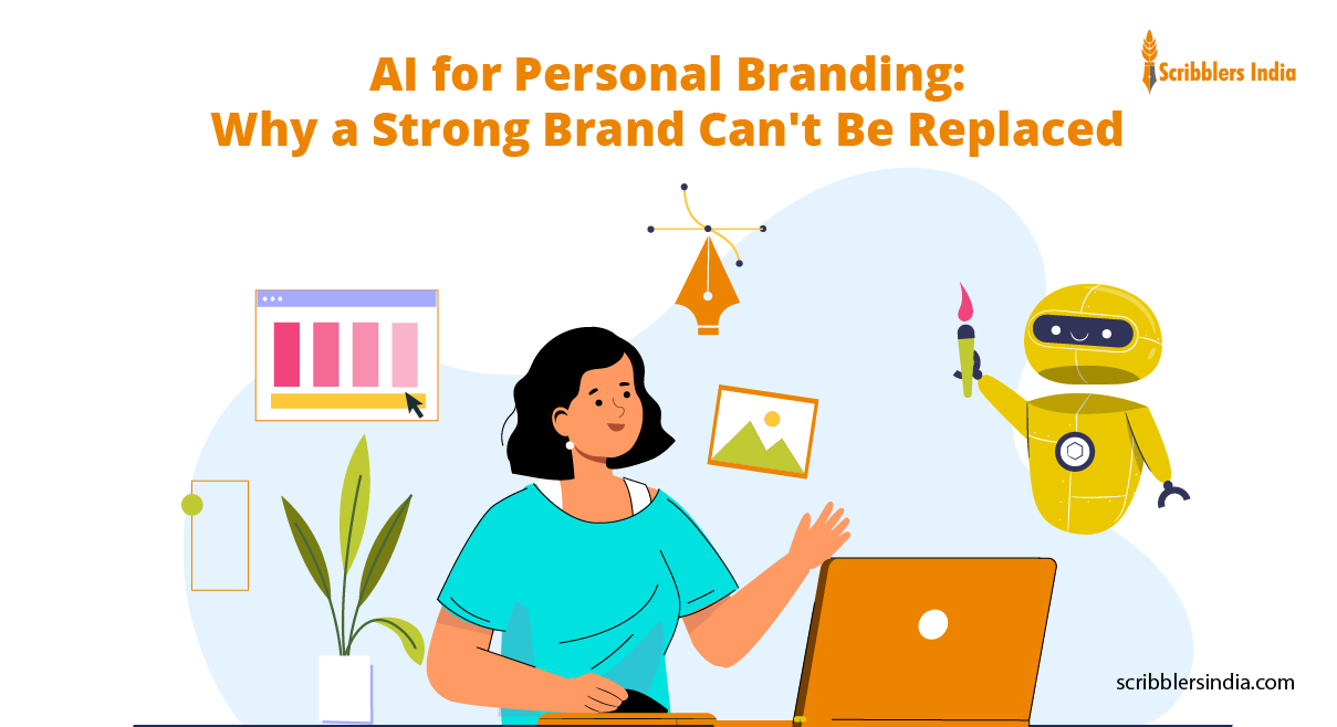 Scribblers India helps you leverage AI for personal branding
